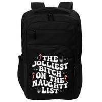 The Jolliest Bitch On The Naughty List gift for Christmas Impact Tech Backpack