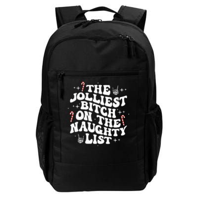 The Jolliest Bitch On The Naughty List gift for Christmas Daily Commute Backpack