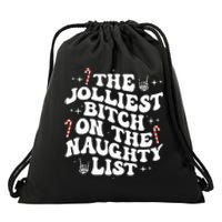 The Jolliest Bitch On The Naughty List gift for Christmas Drawstring Bag