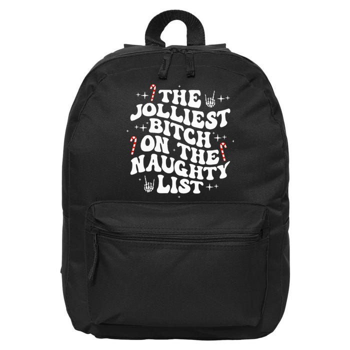 The Jolliest Bitch On The Naughty List gift for Christmas 16 in Basic Backpack