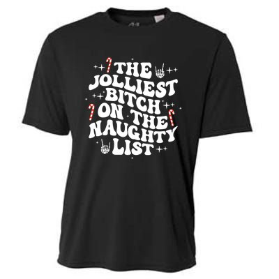 The Jolliest Bitch On The Naughty List Funny Christmas Cooling Performance Crew T-Shirt