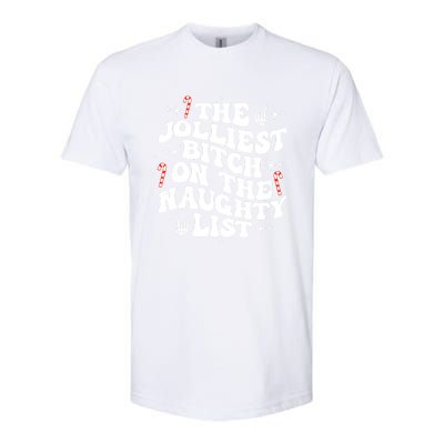 The Jolliest Bitch On The Naughty List Funny Christmas Softstyle CVC T-Shirt