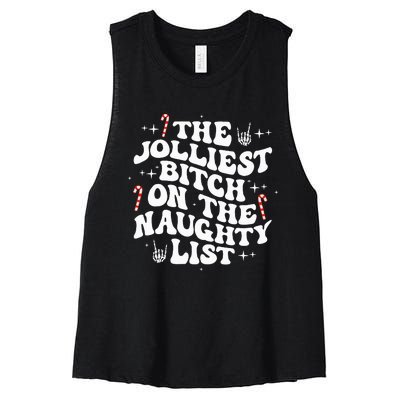 The Jolliest Bitch On The Naughty List Funny Christmas Women's Racerback Cropped Tank