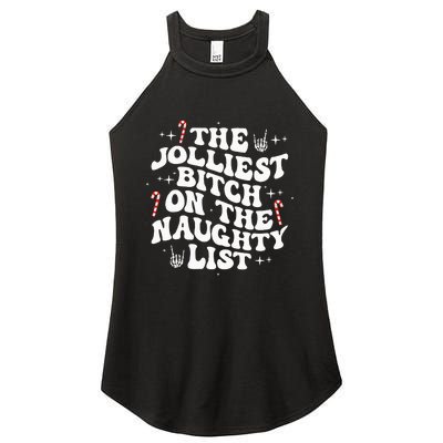 The Jolliest Bitch On The Naughty List Funny Christmas Women's Perfect Tri Rocker Tank