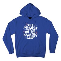 The Jolliest Bitch On The Naughty List Funny Christmas Hoodie