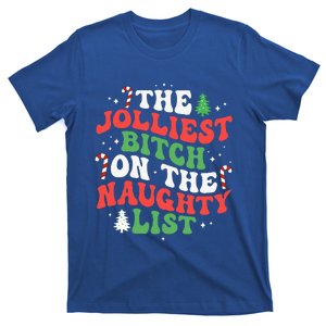 The Jolliest Bitch On The Naughty List Funny Christmas T-Shirt