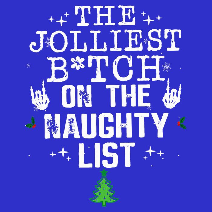 The Jolliest Bitch On The Naughty List Funny Christmas  Button