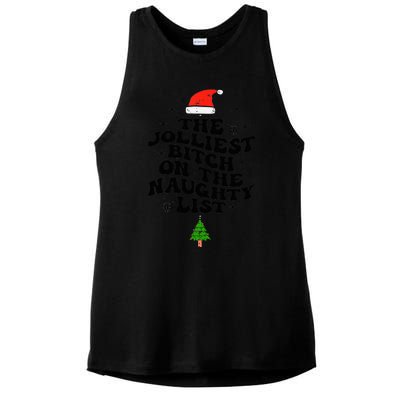 The Jolliest Bitch On The Naughty List Funny Christmas  Ladies PosiCharge Tri-Blend Wicking Tank