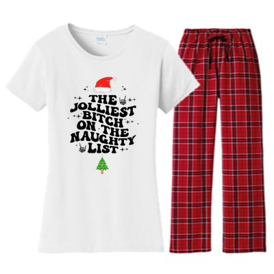 The Jolliest Bitch On The Naughty List Funny Christmas  Women's Flannel Pajama Set