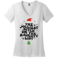 The Jolliest Bitch On The Naughty List Funny Christmas  Women's V-Neck T-Shirt