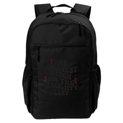 The Jolliest Bitch On The Naughty List Backpack