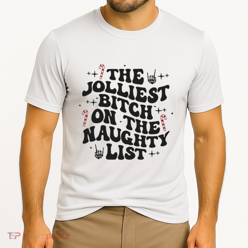 The Jolliest Bitch On The Naughty List Performance Shirt