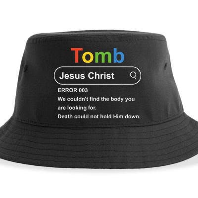 Tomb Jesus Christ Error 003 We Couldnt Find The Body Sustainable Bucket Hat