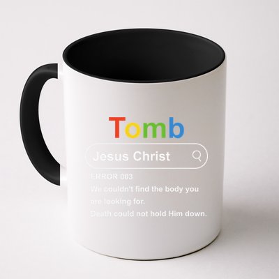 Tomb Jesus Christ Error 003 We Couldnt Find The Body Mug