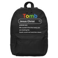 Tomb Jesus Christ Error 003 We Couldnt Find The Body 16 in Basic Backpack