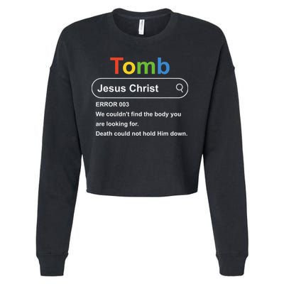 Tomb Jesus Christ Error 003 We Couldnt Find The Body Cropped Pullover Crew