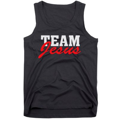 Team Jesus Christian Faith Quote Believer Saying Tank Top