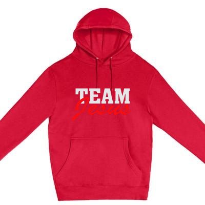 Team Jesus Christian Faith Quote Believer Saying Premium Pullover Hoodie