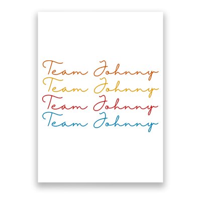 Team Johnny Colorful Poster