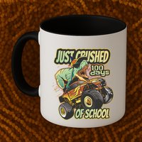 TRex Just Crushed 100 Days Of School Mug