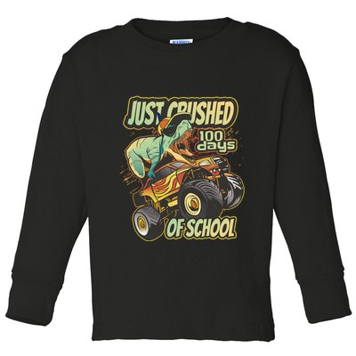 TRex Just Crushed 100 Days Of School Toddler Long Sleeve Shirt