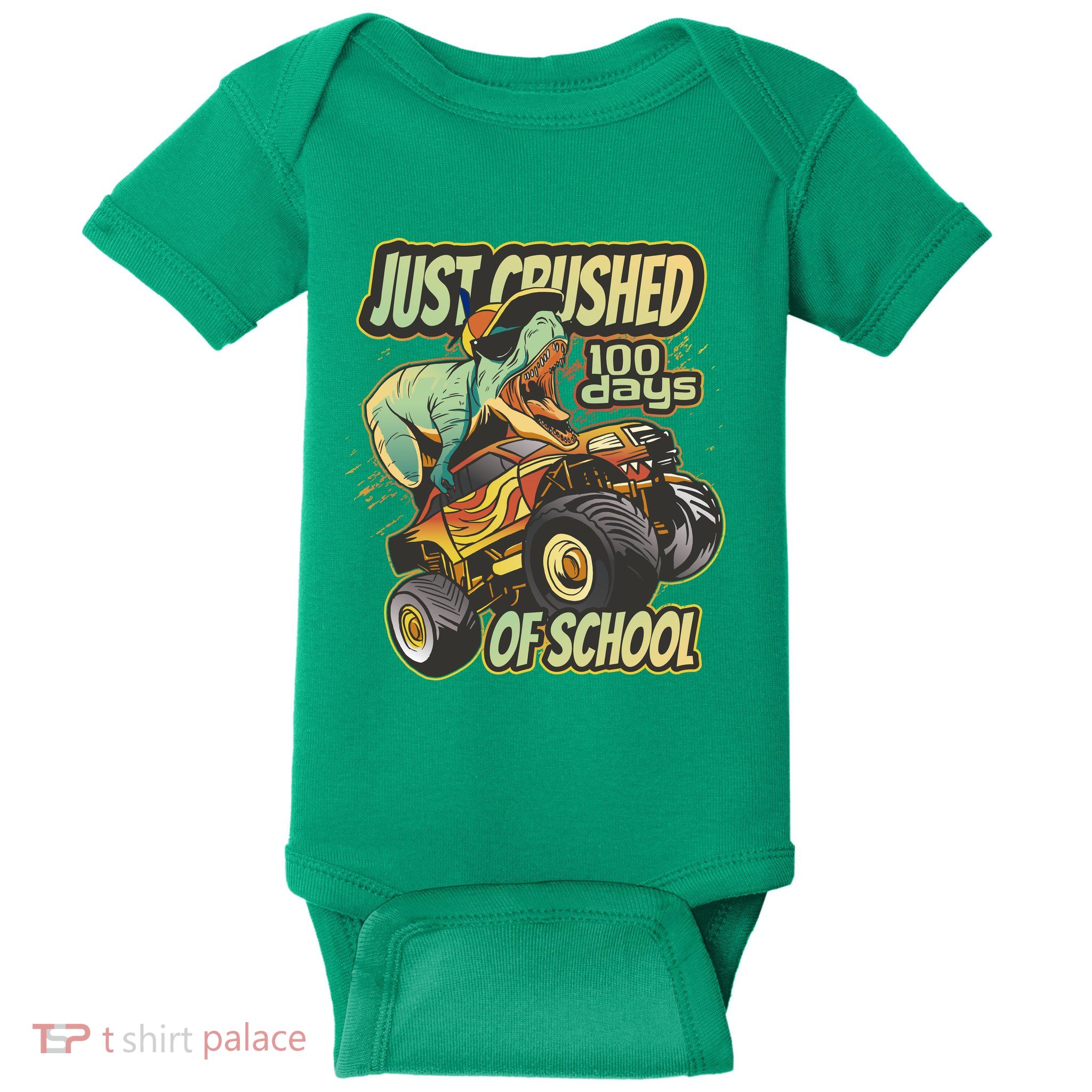 TRex Just Crushed 100 Days Of School Baby Bodysuit