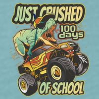 TRex Just Crushed 100 Days Of School Sueded Cloud Jersey T-Shirt