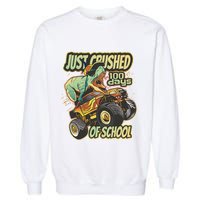 TRex Just Crushed 100 Days Of School Garment-Dyed Sweatshirt
