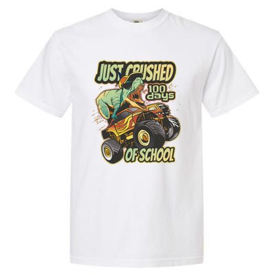 TRex Just Crushed 100 Days Of School Garment-Dyed Heavyweight T-Shirt