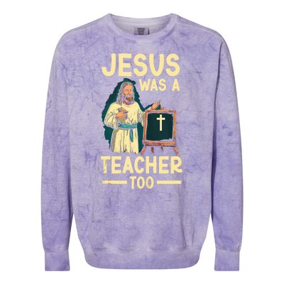 Teaching Jesus Christ Religion Christian School Teacher Colorblast Crewneck Sweatshirt