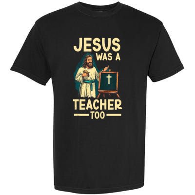 Teaching Jesus Christ Religion Christian School Teacher Garment-Dyed Heavyweight T-Shirt