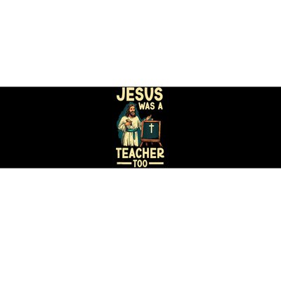 Teaching Jesus Christ Religion Christian School Teacher Bumper Sticker