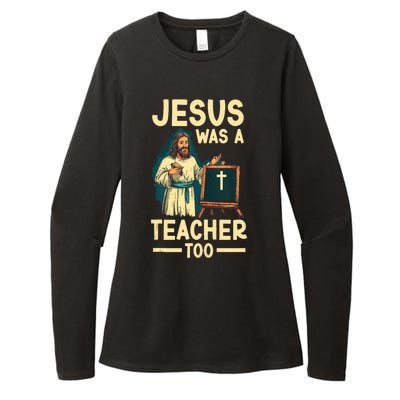 Teaching Jesus Christ Religion Christian School Teacher Womens CVC Long Sleeve Shirt