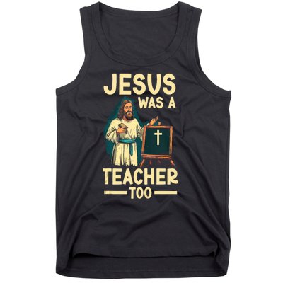 Teaching Jesus Christ Religion Christian School Teacher Tank Top