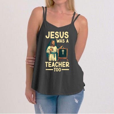 Teaching Jesus Christ Religion Christian School Teacher Women's Strappy Tank