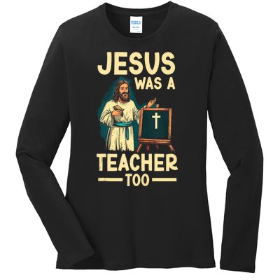 Teaching Jesus Christ Religion Christian School Teacher Ladies Long Sleeve Shirt