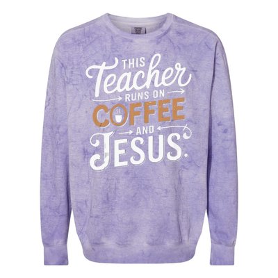 Teaching Jesus Christ Religion Christian School Teacher Colorblast Crewneck Sweatshirt