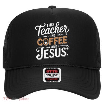 Teaching Jesus Christ Religion Christian School Teacher High Crown Mesh Back Trucker Hat