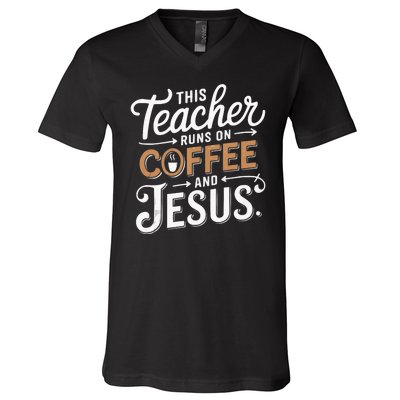 Teaching Jesus Christ Religion Christian School Teacher V-Neck T-Shirt