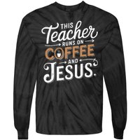 Teaching Jesus Christ Religion Christian School Teacher Tie-Dye Long Sleeve Shirt