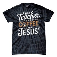 Teaching Jesus Christ Religion Christian School Teacher Tie-Dye T-Shirt