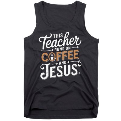 Teaching Jesus Christ Religion Christian School Teacher Tank Top