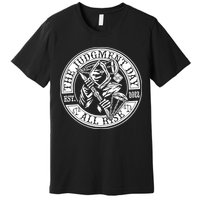 The Judgment Day Est 2024 Premium T-Shirt