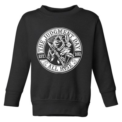 The Judgment Day Est 2024 Toddler Sweatshirt