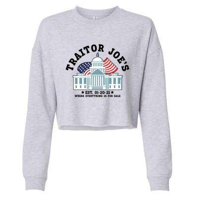 Traitor Joe's EST 01 20 21 Funny Anti Biden Tee Cropped Pullover Crew