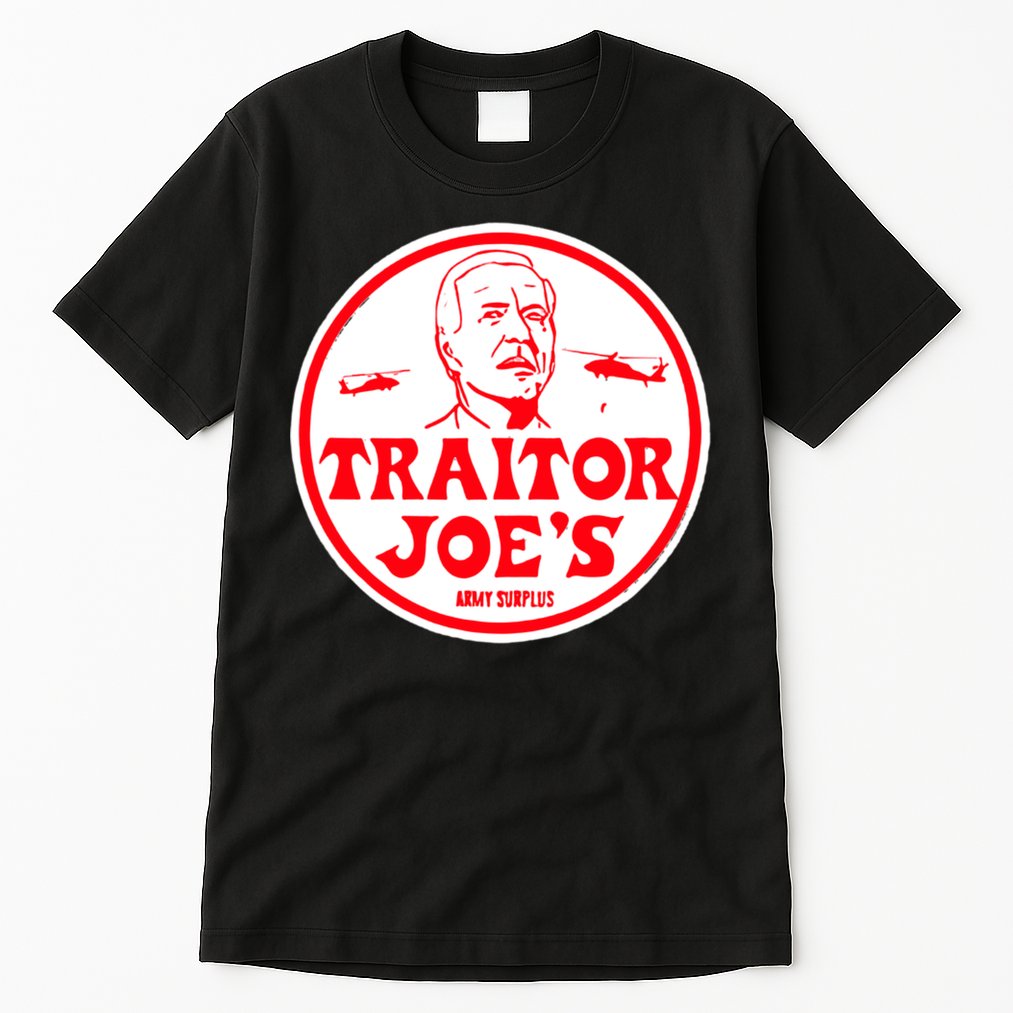 Traitor Joe's Funny Tall T-Shirt