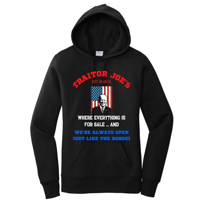 Traitor Joes Funny Anti Biden Women's Pullover Hoodie