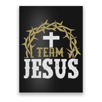 Team Jesus For Christian And True Believer Poster