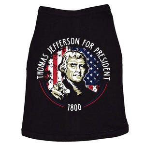 Thomas Jefferson For President Funny Quote Patriotic Gift Doggie Tank