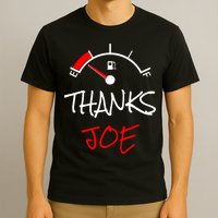 Thanks Joe Gas Tank On E Anti Biden T-Shirt